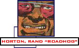 Rand "Roadhog" Horton -- bounty hunter