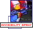 Invisibility Spray -- a spray of invisibility