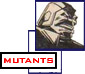 Mutants -- Neutral Freaks